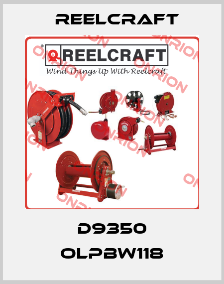 D9350 OLPBW118 Reelcraft
