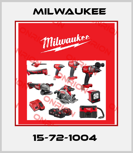 15-72-1004  Milwaukee