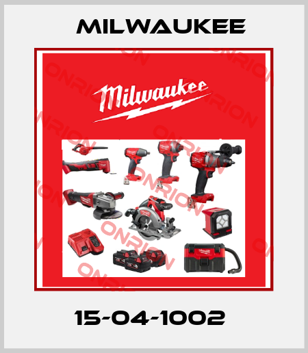 15-04-1002  Milwaukee