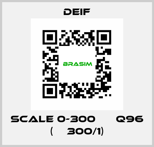 scale 0-300 А ЕQ96 (ТТ300/1) Deif