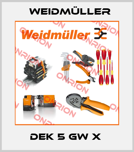 DEK 5 GW X  Weidmüller