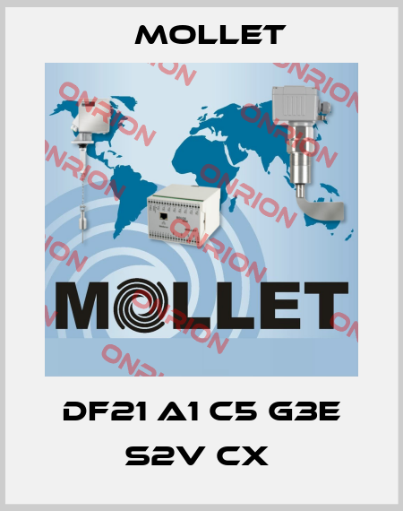 DF21 A1 C5 G3E S2V CX  Mollet