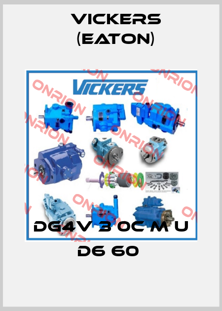 DG4V 3 0C M U D6 60  Vickers (Eaton)