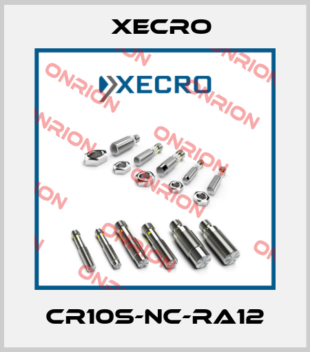 CR10S-NC-RA12 Xecro