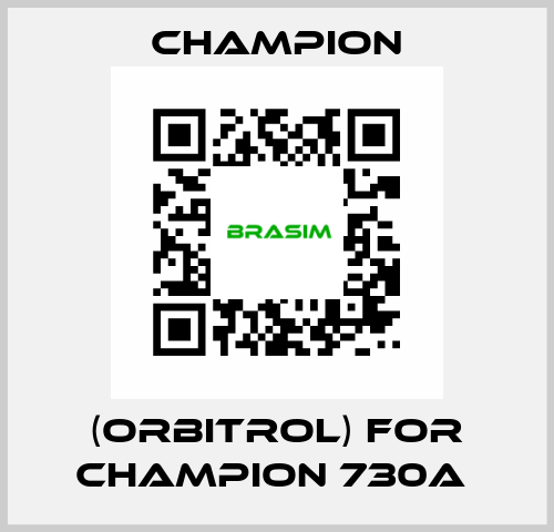 (orbitrol) for Champion 730A  Champion