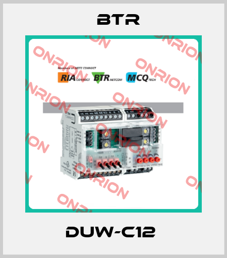 DUW-C12  Btr