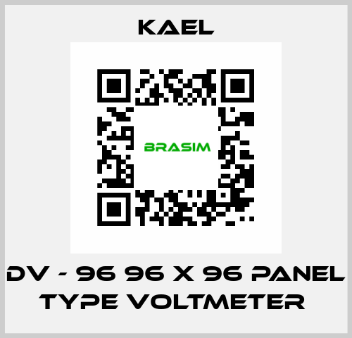 DV - 96 96 X 96 PANEL TYPE VOLTMETER  Kael