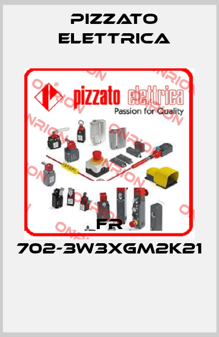FR 702-3W3XGM2K21  Pizzato Elettrica