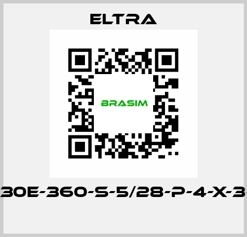 ER-30E-360-S-5/28-P-4-X-3-PA  Eltra