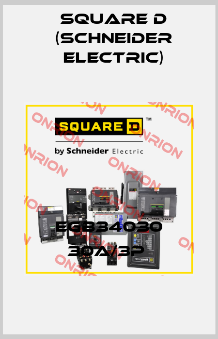 EGB34030 30A/3P  Square D (Schneider Electric)