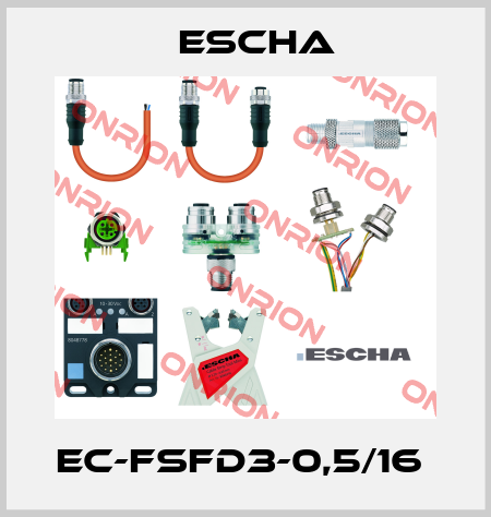 EC-FSFD3-0,5/16  Escha