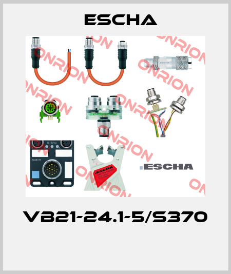VB21-24.1-5/S370  Escha