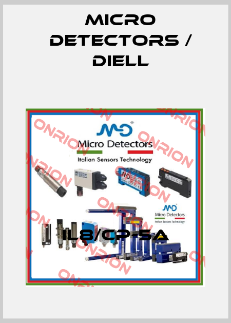 IL8/CP-5A Micro Detectors / Diell