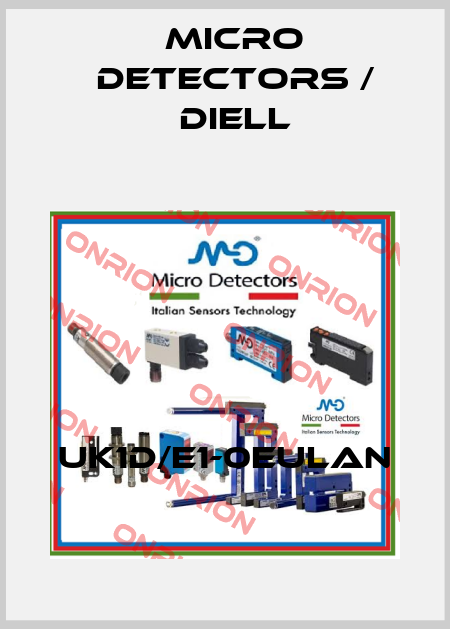 UK1D/E1-0EULAN Micro Detectors / Diell