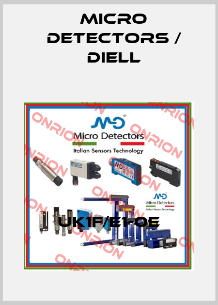 UK1F/E1-0E Micro Detectors / Diell