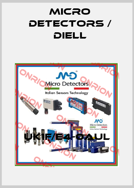 UK1F/E4-0AUL Micro Detectors / Diell