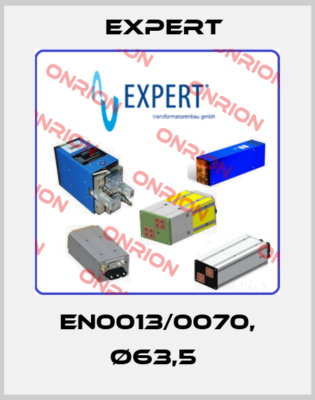 EN0013/0070, Ø63,5  Expert