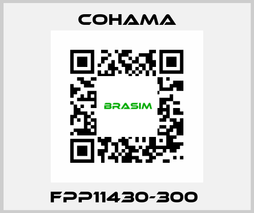 FPP11430-300  Cohama