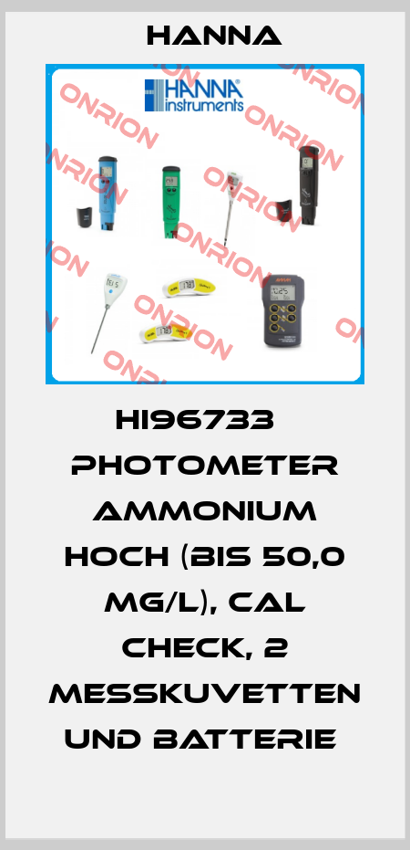 HI96733   PHOTOMETER AMMONIUM HOCH (BIS 50,0 MG/L), CAL CHECK, 2 MESSKUVETTEN UND BATTERIE  Hanna