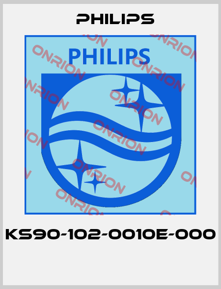 KS90-102-0010E-000  Philips