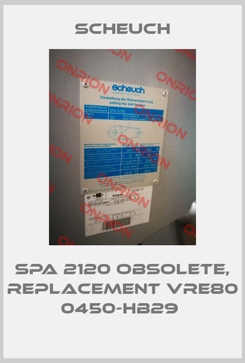 SPA 2120 obsolete, replacement vre80 0450-hb29 -big