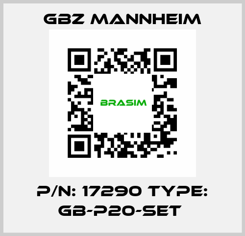 P/N: 17290 Type: GB-P20-Set  GBZ MANNHEIM