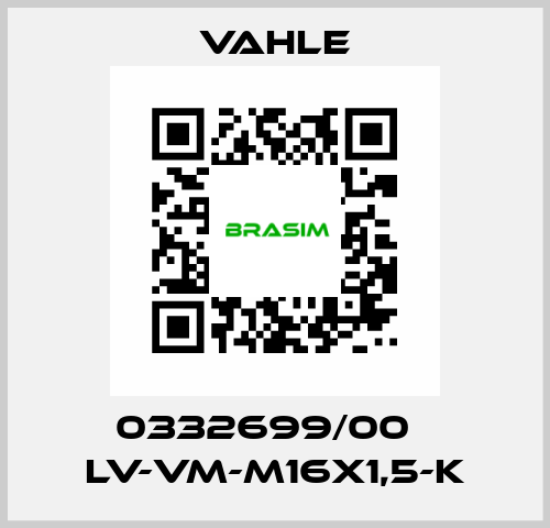 0332699/00    LV-VM-M16X1,5-K  Vahle