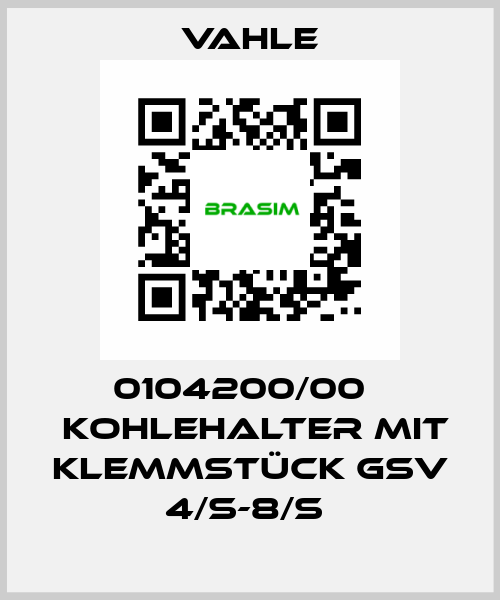 0104200/00    KOHLEHALTER MIT KLEMMSTÜCK GSV 4/S-8/S  Vahle