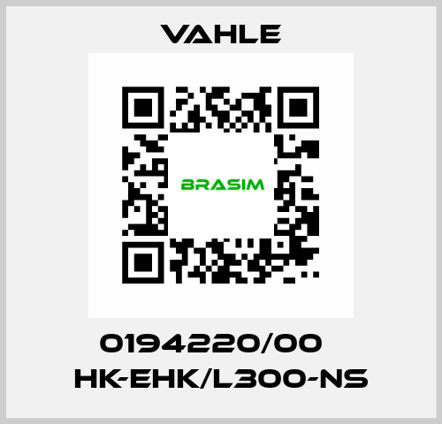 0194220/00    HK-EHK/L300-NS  Vahle