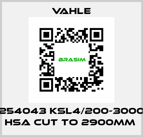 254043 KSL4/200-3000 HSA CUT TO 2900MM  Vahle