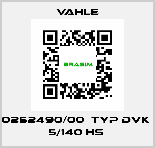 0252490/00  Typ DVK  5/140 HS  Vahle