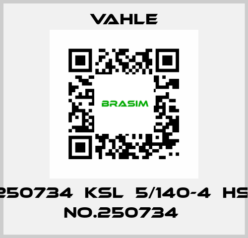 250734  KSL  5/140-4  HS  NO.250734  Vahle