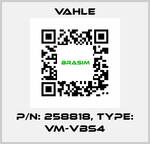 P/N: 258818, Type: VM-VBS4 Vahle