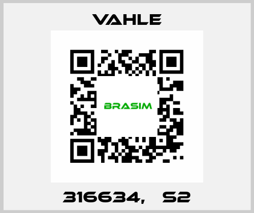 316634,   S2 Vahle