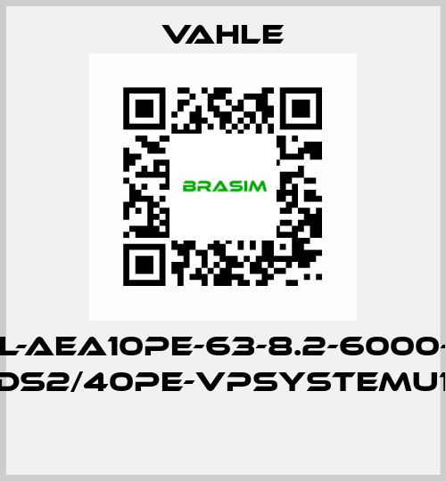 AL-AEA10PE-63-8.2-6000-D KDS2/40PE-VPSystemU10  Vahle