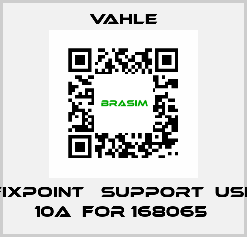 FIXPOINT   SUPPORT  USK 10A  FOR 168065  Vahle