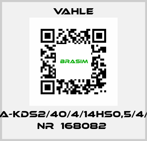 SA-KDS2/40/4/14HS0,5/4/4  NR：168082  Vahle