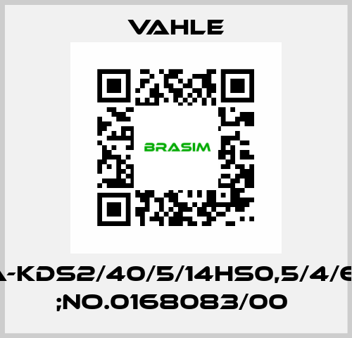 SA-KDS2/40/5/14HS0,5/4/6/6  ;NO.0168083/00  Vahle