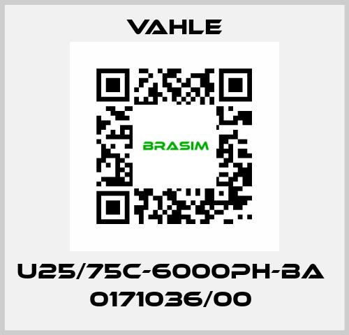 U25/75C-6000PH-BA  0171036/00  Vahle