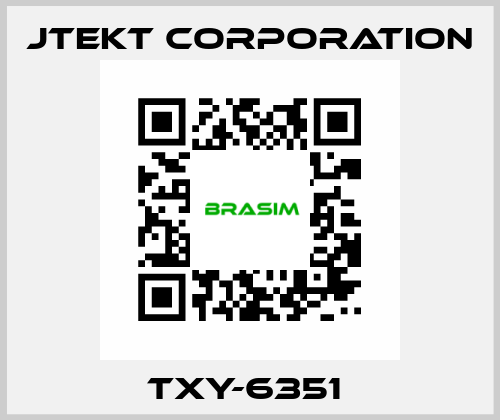 TXY-6351  JTEKT CORPORATION