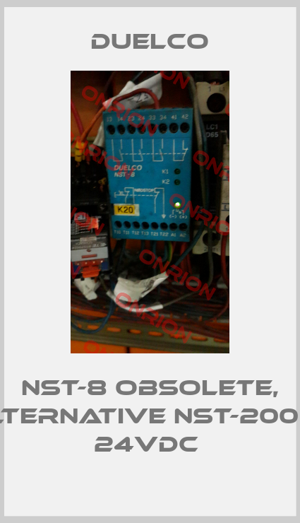NST-8 obsolete, alternative NST-2008F 24VDC -big