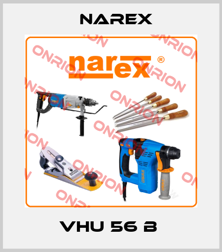 VHU 56 B  Narex