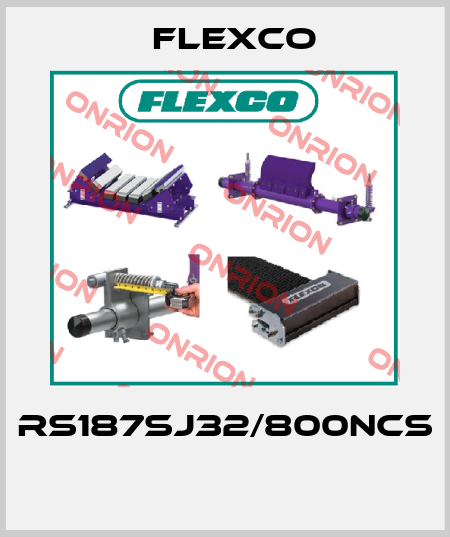 RS187SJ32/800NCS  Flexco