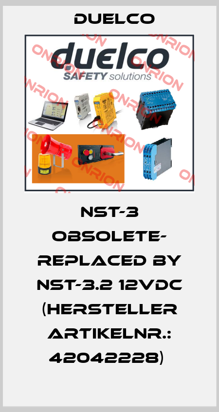 NST-3 OBSOLETE- REPLACED BY NST-3.2 12VDC (Hersteller Artikelnr.: 42042228)  DUELCO