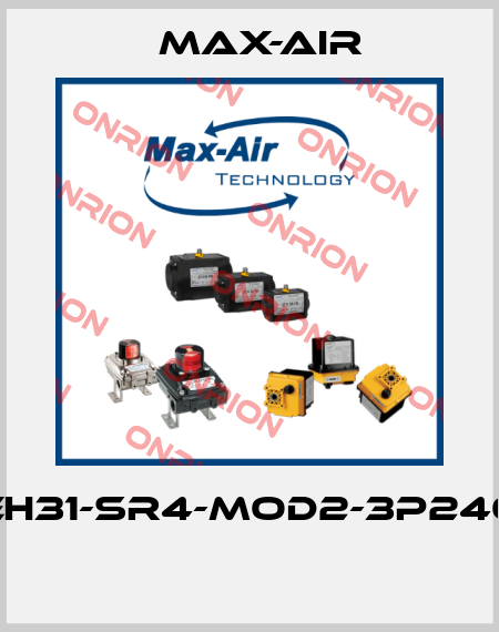 EH31-SR4-MOD2-3P240  Max-Air