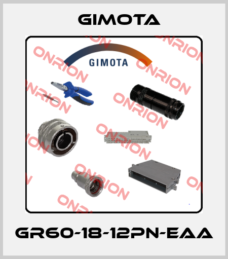 GR60-18-12PN-EAA GIMOTA