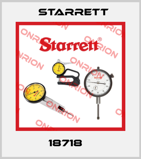 18718    Starrett