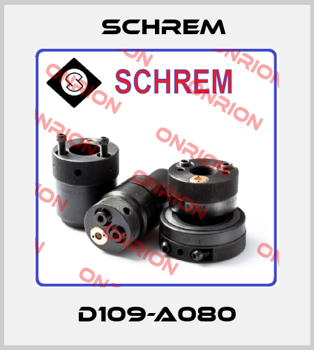 D109-A080 Schrem