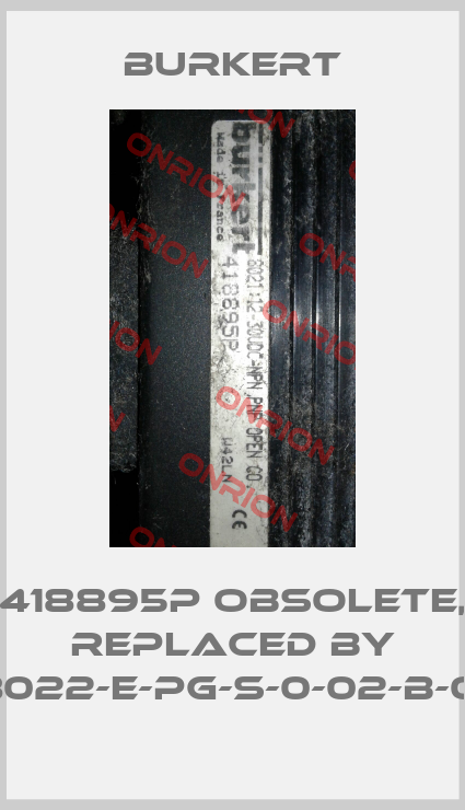 418895P obsolete, replaced by 8022-E-PG-S-0-02-B-0 -big