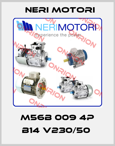 M56B 009 4P B14 V230/50  Neri Motori